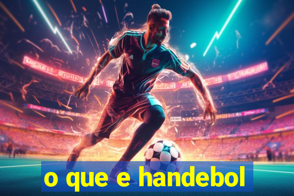 o que e handebol